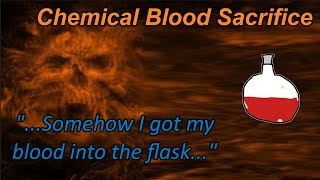 Thumbnail for Bloodletting for the Chemistry gods | That Chemist