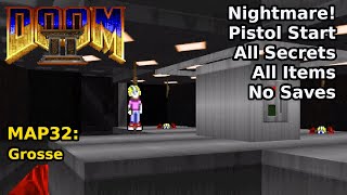 Thumbnail for Doom II - MAP32: Grosse (Nightmare! 100% Secrets + Items) | decino