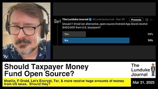 Thumbnail for Should Taxpayer Money Fund Open Source? | The Lunduke Journal