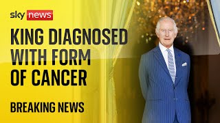 Thumbnail for King Charles diagnosed with form of cancer | Sky News