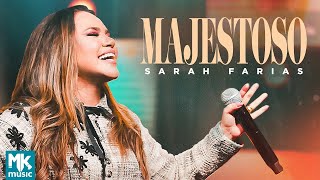 Thumbnail for Sarah Farias - Majestoso (Ao Vivo) (Clipe Oficial MK Music) | MK MUSIC