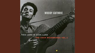 Thumbnail for This Land is Your Land | Woody Guthrie - Topic
