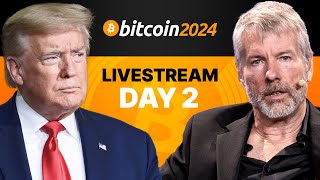Thumbnail for The Bitcoin 2024 Conference Livestream | GA Day 2