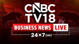 Thumbnail for CNBC TV18 LIVE | Sensex & Nifty LIVE | Share Market News | Stock Market Updates | Business News Live