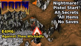 Thumbnail for Doom - E4M6: Against Thee Wickedly (Nightmare! 100% Secrets + Items) | decino
