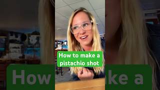 Thumbnail for How to make a pistachio shot #sweetshot #somethingsweet #pistachiolover #bartender | Michelle Kimball