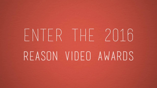 Thumbnail for Submit Your Film to the Reason Video Awards!