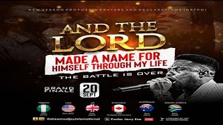 Thumbnail for AND THE LORD MADE A NAME FOR HIMSELF THROUGH MY LIFE [GRAND FINALE] || NSPPD || 20TH SEPTEMBER 2024