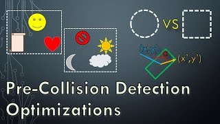 Thumbnail for 2D Game Physics 4: Pre-Collision Detection Optimizations