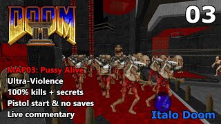 Thumbnail for Italo Doom - MAP03: Pussy Alive - Ultra-Violence 100% | Vytaan