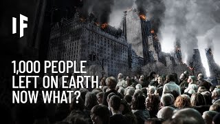 Thumbnail for What If There Were Only 1,000 People Left on Earth? | What If