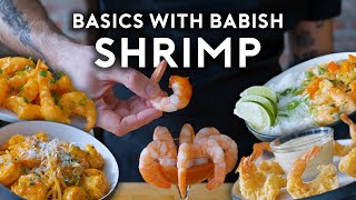 Thumbnail for Shrimp 7 Ways | Basics with Babish