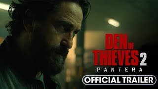 Thumbnail for Den of Thieves 2: Pantera (2025) New Trailer – Gerard Butler, O’Shea Jackson Jr. | Lionsgate Movies