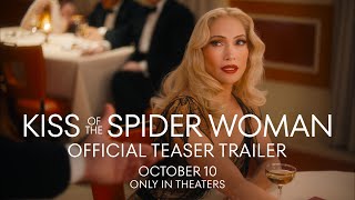 Thumbnail for KISS OF THE SPIDER WOMAN | Official Teaser Trailer | In Theaters October 10 | RoadsideFlix