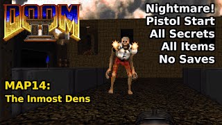 Thumbnail for Doom II - MAP14: The Inmost Dens (Nightmare! 100% Secrets + Items) | decino