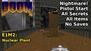 Thumbnail for Doom - E1M2: Nuclear Plant (Nightmare! 100% Secrets + Items) | decino