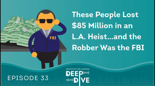Thumbnail for These People Lost $85 Million in an L.A. Heist…and the Robber was the FBI