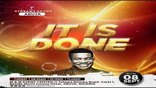 Thumbnail for IT IS DONE || SUNDAY SERVICE || 8TH SEPTEMBER 2024