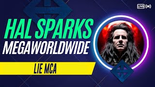 Thumbnail for LIE MCA : HAL SPARKS MEGAWORLDWIDE | Hal Sparks