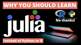 Thumbnail for What makes Julia so awesome? -Learn Julia 1/n-