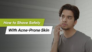 Thumbnail for Shaving Story: How to Shave Safely with Acne-prone Skin | DORCO
