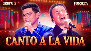 Thumbnail for Grupo 5, Fonseca - Canto A La Vida (Official Video) | GRUPO5