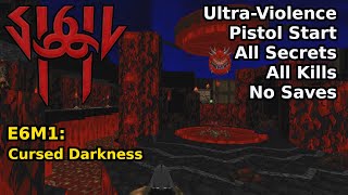 Thumbnail for SIGIL II - E6M1: Cursed Darkness (Ultra-Violence 100%) | decino