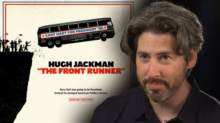 Thumbnail for Director Jason Reitman on 'The Front Runner,' Gary Hart, and the Private Lives of Politicians