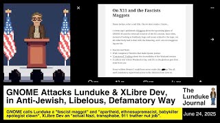 Thumbnail for GNOME Attacks Lunduke & XLibre Dev: “Fascist Maggots” | The Lunduke Journal