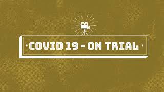 Thumbnail for COVID 19 on Trial | Joe Plummer