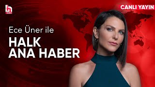 Thumbnail for Ece Üner ile Halk Ana Haber (19 Mart 2025) | Halktv