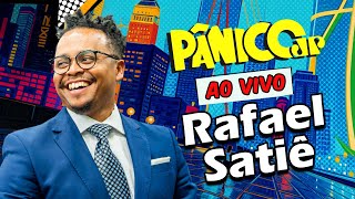 Thumbnail for RAFAEL SATIÊ | PÂNICO - 11/06/2025 | Pânico Jovem Pan