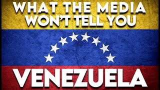 Thumbnail for What the Media Won't Tell You About Venezuela | reallygraceful