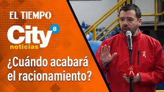 Thumbnail for CityNoticias 10 de febrero: El alcalde Galán evaluará durante 8 semanas el fin del racionamiento | EL TIEMPO