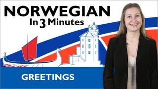 Thumbnail for Learn Norwegian - Norwegian in Three Minutes - Greetings