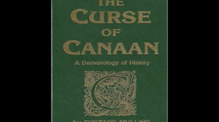 Thumbnail for The Curse of Canaan (Eustace Mullins) Audiobook - Chapter 11