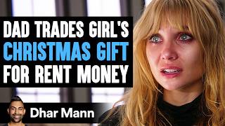 Thumbnail for Dad TRADES Girl's Gift To Invest Money To Get Rich! | Dhar Mann Studios
