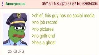 Thumbnail for Chief, this guy has no social media - A Greentext Story