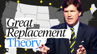 Thumbnail for Tucker Carlson's Great Replacement Theory Is Spectacularly Wrong