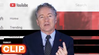 Thumbnail for Rand Paul: YouTube had the right to suspend me | ReasonTV