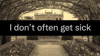 Thumbnail for I don't often get sick | Jeaney Collects