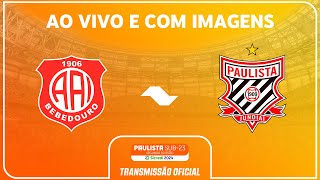 Thumbnail for JOGO COMPLETO: INTER BEBEDOURO X PAULISTA | SEMIFINAL | PAULISTA SUB-23 2ª DIV SICREDI 2024 | Futebol Paulista
