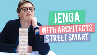 Thumbnail for I Played Jenga With Architects | StreetSmart