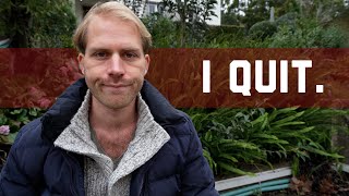Thumbnail for I quit. | Radical Living