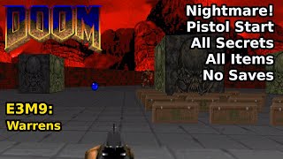 Thumbnail for Doom - E3M9: Warrens (Nightmare! 100% Secrets + Items) | decino