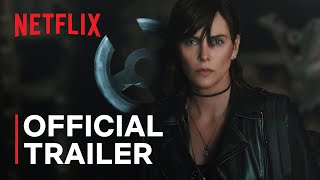 Thumbnail for The Old Guard 2 | Official Trailer | Netflix