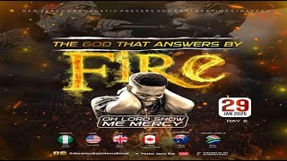 Thumbnail for OH LORD SHOW ME MERCY || THE GOD THAT ANSWERS BY FIRE [DAY 3] || NSPPD || 29TH JANUARY 2025