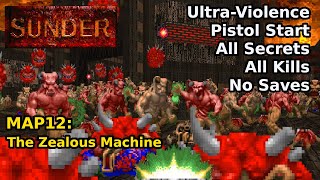 Thumbnail for Sunder (2009) - MAP12: The Zealous Machine (Ultra-Violence 100%) | decino