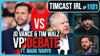 Thumbnail for VP DEBATE LIVE: JD Vance Vs Tim Walz w/Mark Ivanyo & Ian Carroll | Timcast IRL