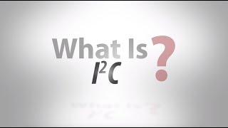 Thumbnail for What Is...I2C? | Microchip Technology, Inc.